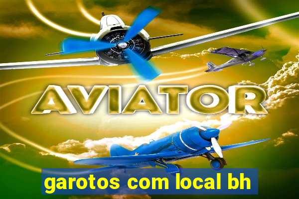 garotos com local bh